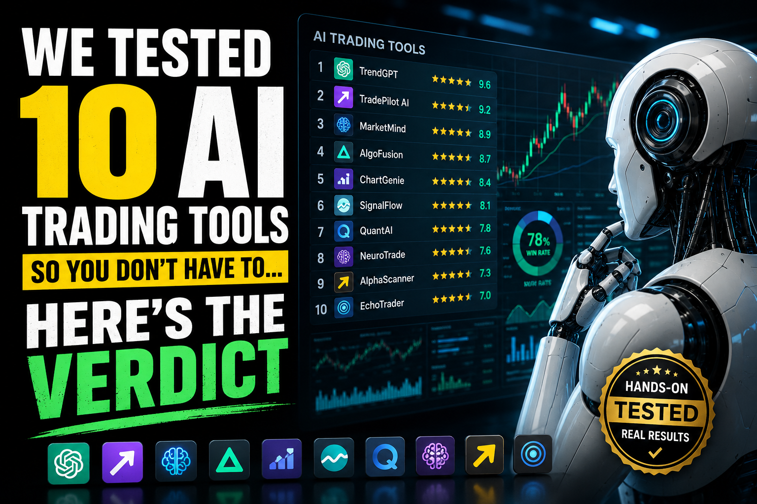 "We Tested 10 AI Trading Tools So You Don't Have To...Here's the Verdict". Modern design, , , aesthetic. Background imagery