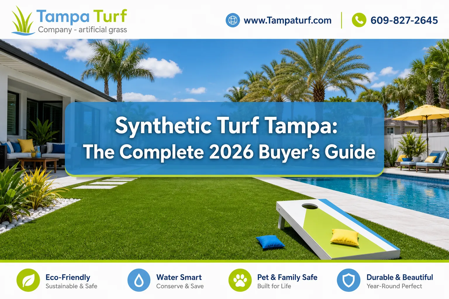 A reading "Synthetic Turf Tampa: The Complete 2026…". CRITICAL TYPOGRAPHY RULES: render the text on 1–2 lines, centered,