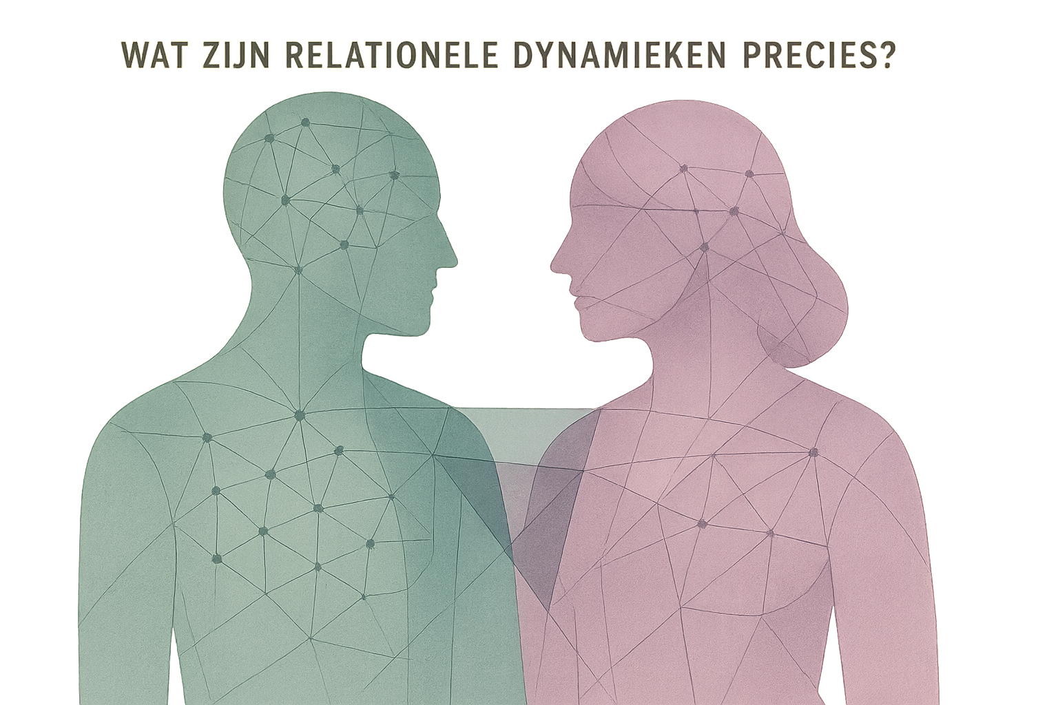 Conceptual illustration explaining 'Wat Zijn Relationele Dynamieken Precies?', depicting two abstract human figures composed of transparent,