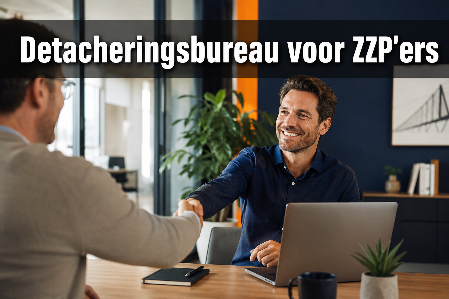 Detacheringsbureau voor ZZP'ers