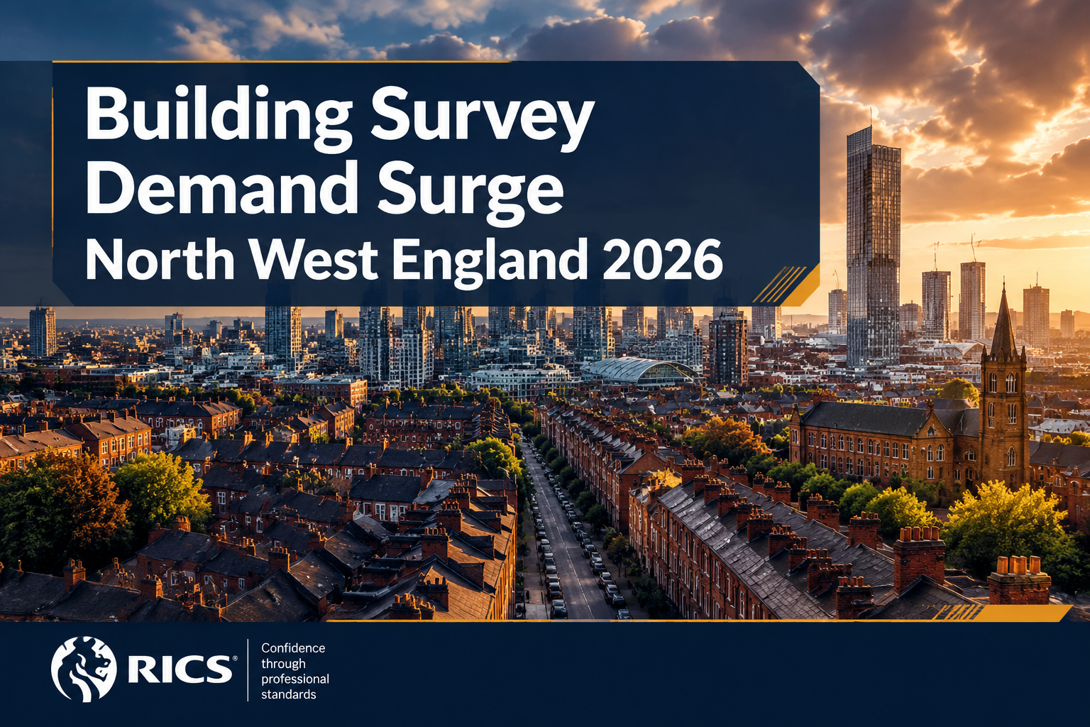 Professional () hero image with : 'Building Survey Demand Surge North West England 2026' in extra large white with dark