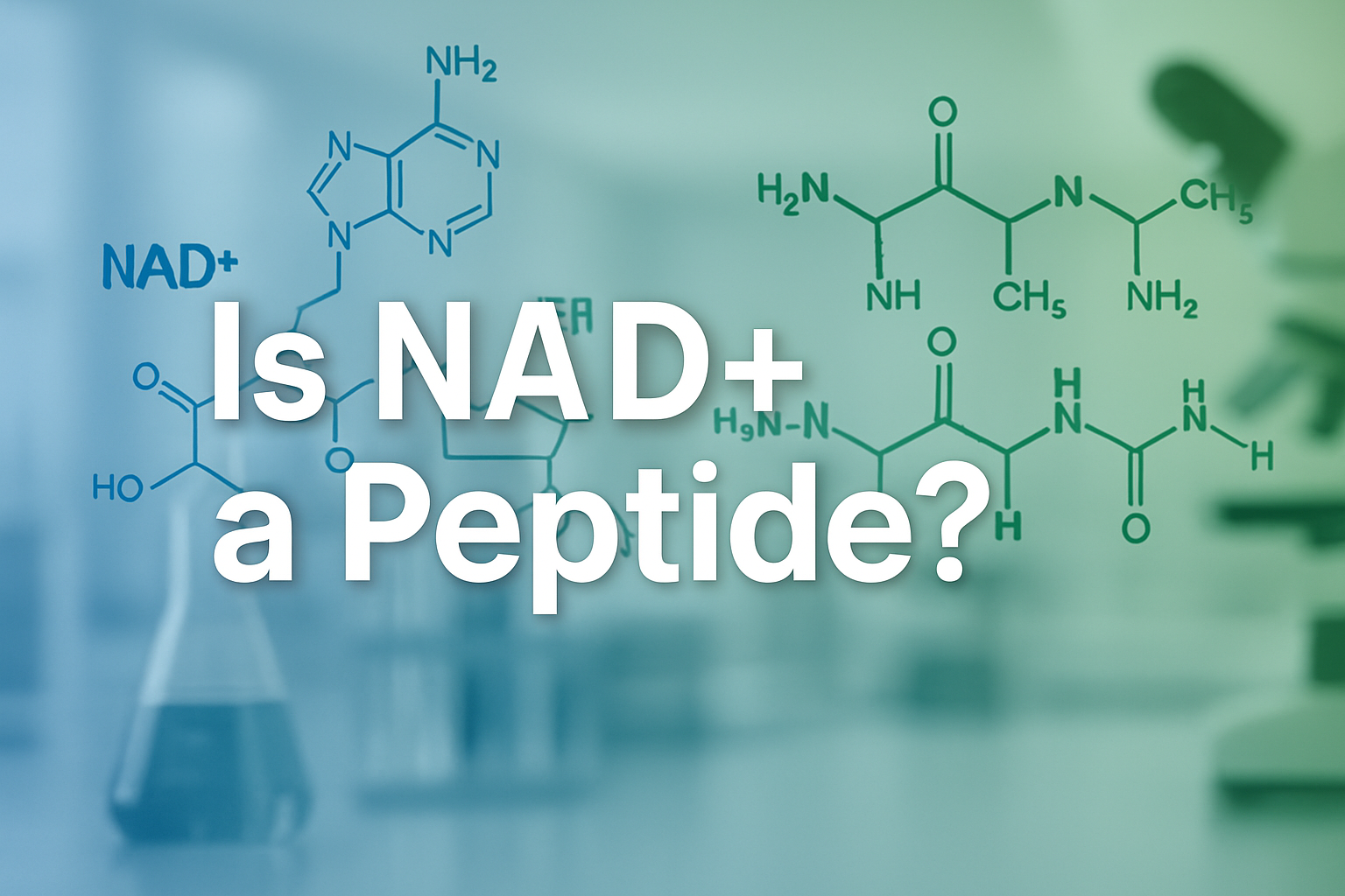 Professional landscape hero image (1536x1024) featuring bold text overlay 'Is NAD+ a Peptide?' in extra large 72pt white sans-serif font wit