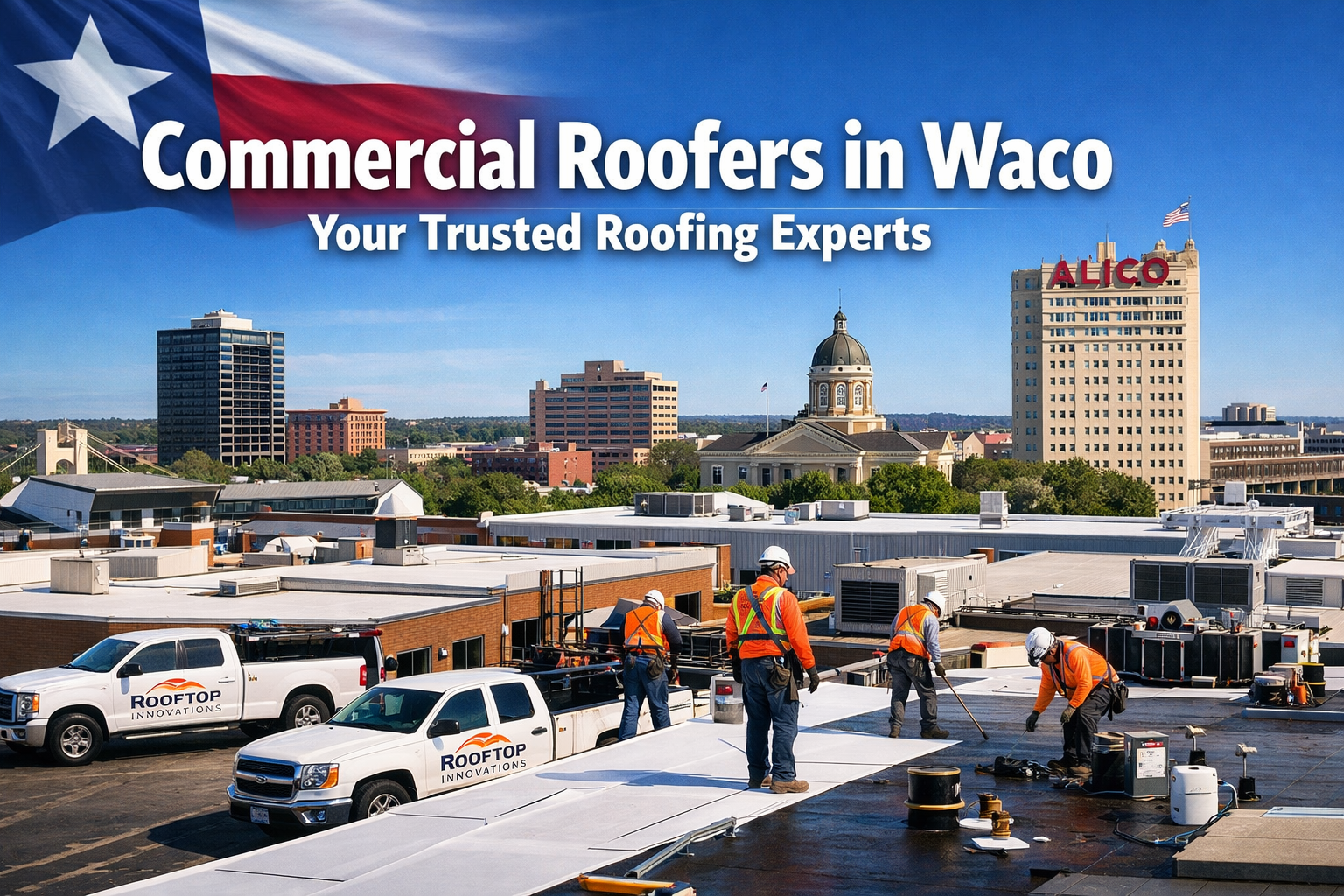 Professional landscape hero image (1536x1024) featuring bold text overlay 'Commercial Roofers in Waco - Your Trusted Roofing Experts' in ext