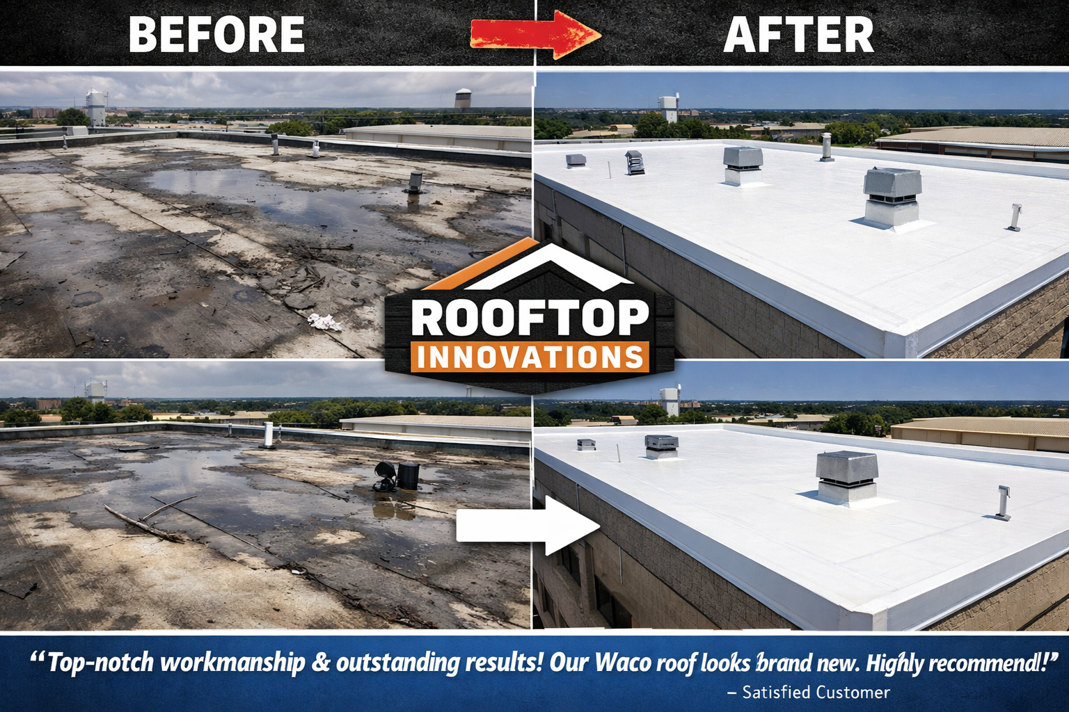 Dramatic before-and-after comparison of commercial roof repair and restoration in Waco. Top panel shows damaged roof with visible leaks, wor