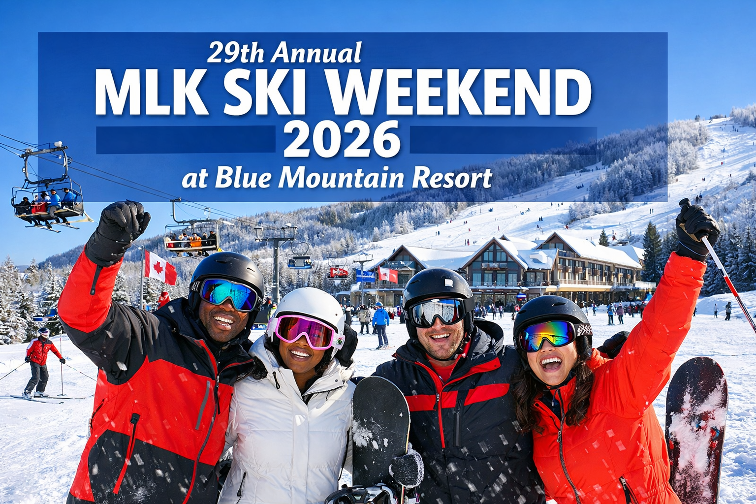 Professional landscape hero image (1536x1024) featuring bold text overlay '29th Annual MLK SKI WEEKEND 2026 at Blue Mountain Resort' in extr