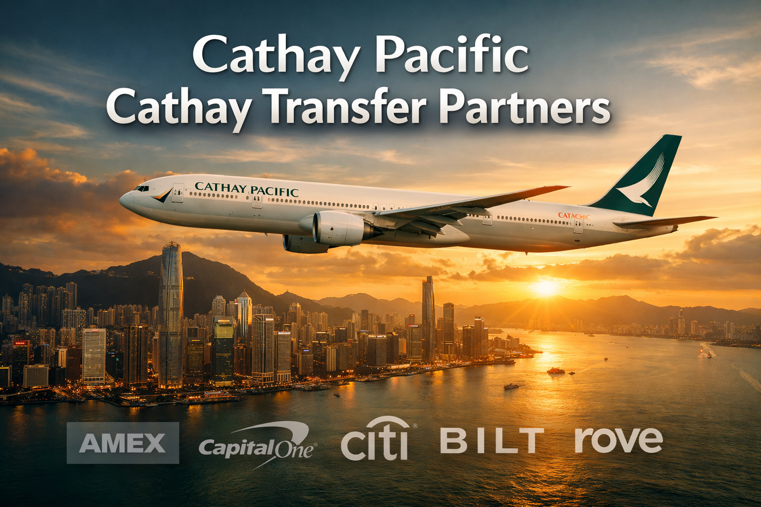 Cathay Pacific Transfer Partners Professional landscape format (1536x1024) hero image featuring bold text overlay 'Cathay Pacific Cathay Transfer Partners' in extra large 72