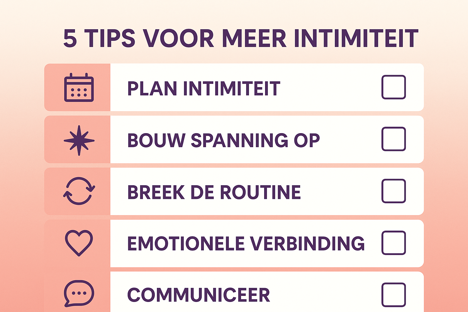 Professional landscape infographic (1536x1024) for section "Praktische Tips: De Vonk Levend Houden". Type: Action Checklist Infographic. Sof